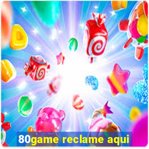 80game reclame aqui